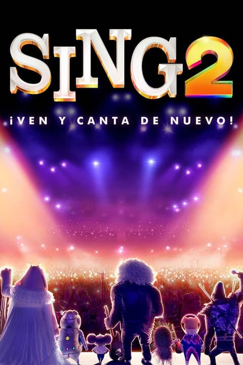 Poster de Sing 2: ¡Ven y canta de nuevo!